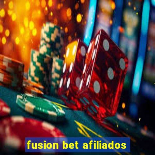 fusion bet afiliados